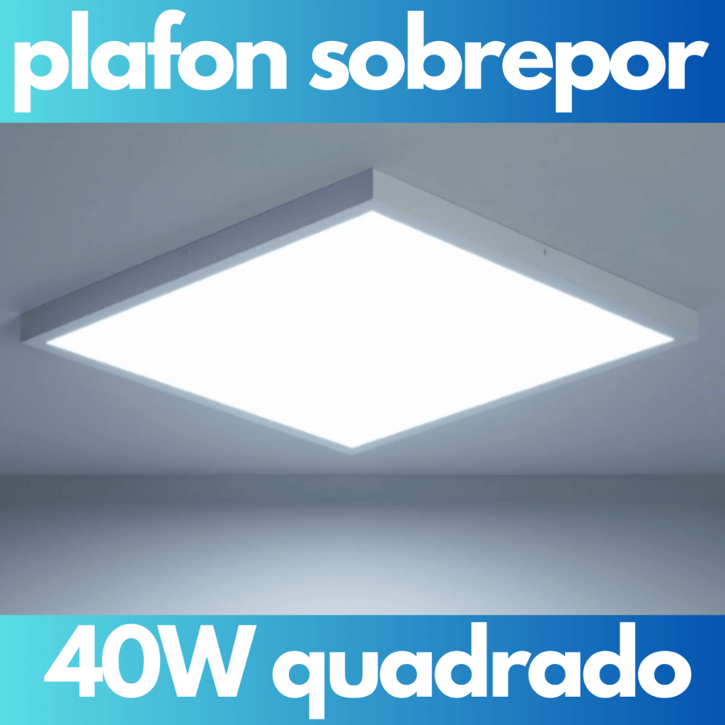 Imagem do produto Rioprelustres Plafon de Sobrepor 40x40cm